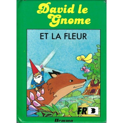 Hemma David le Gnome et la Fleur Livre d'occasion