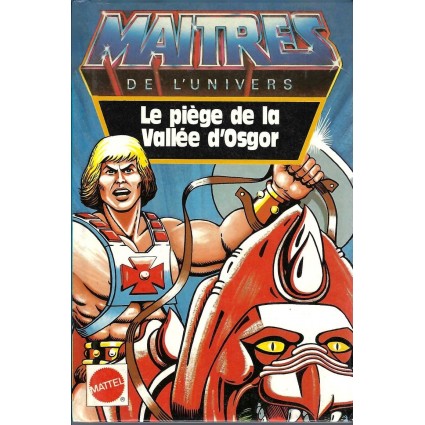 Mattel Les Maîtres de l'Univers (MOTU) Le piège de la vallée d'Osgor Livre d'occasion