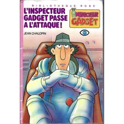 Bibliothèque Rose L'Inspecteur Gadget passe à l'attaque Pre-owned book Bibliothèque Rose