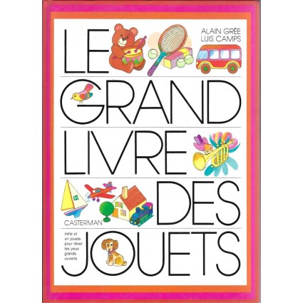 Le Grand Livre des Jouets Pre-owned book