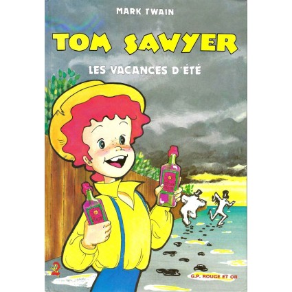 Tom Sawyer Les Vacances d'été Livre d'occasion