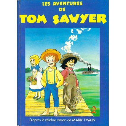 Les aventures de Tom Sawyer Livre d'occasion