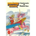 She-Ra La Princesse du Pouvoir L\'anniversaire de Madame Razz Pre-owned book