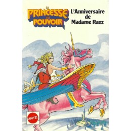She-Ra La Princesse du Pouvoir L'anniversaire de Madame Razz Pre-owned book