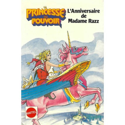 She-Ra La Princesse du Pouvoir L'anniversaire de Madame Razz Livre d'occasion