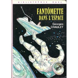 Fantômette dans l'Espace Pre-owned book Bibliothèque Rose