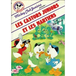 Mickey Club Juniors Les Castors Juniors et les Martiens Livre d'occasion