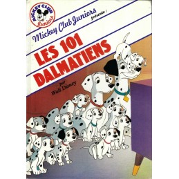 Mickey Club Juniors Les 101 Dalmatiens Livre d'occasion