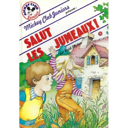 Mickey Club Juniors Salut les Jumeaux Livre d'occasion