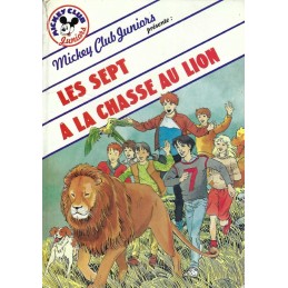 Mickey Club Juniors Les Sept à la Chasse au Lion Livre d'occasion