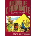Histoire de l\'Humanité en Bande Dessinée Egypte et Pyramides Pre-owned comic book