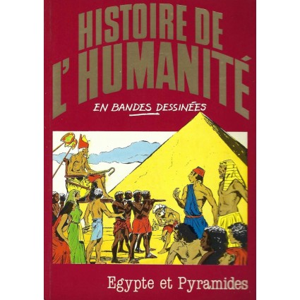Histoire de l'Humanité en Bande Dessinée Egypte et Pyramides Pre-owned comic book