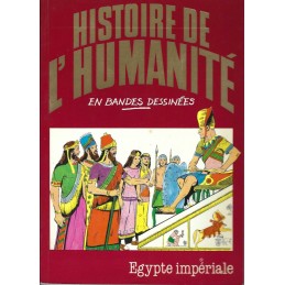 Histoire de l'Humanité en Bande Dessinée Egypte Impériale Pre-owned comic book