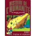 Histoire de l\'Humanité en Bande Dessinée Rome I Origines et expansion Pre-Owned comic book