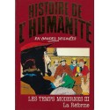 Histoire de l\'Humanité en Bande Dessinée Les Temps Modernes III La Réforme BD d\'occasion
