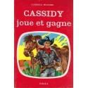 Cassidy Joue et gagne Livre d\'occasion