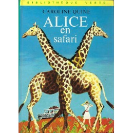 Bibliothèque Rose Alice en Safari Livre d'occasion Bibliothèque Verte