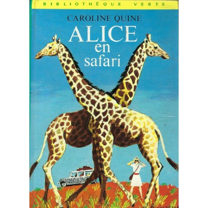 Bibliothèque Rose Alice en Safari Livre d'occasion Bibliothèque Verte