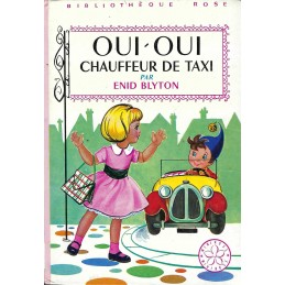 Oui-Oui Chauffeur de Taxi Pre-owned book Bibliothèque Rose