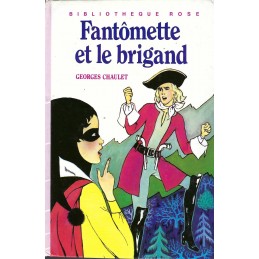 Fantômette et le Brigand Pre-owned book Bibliothèque Rose