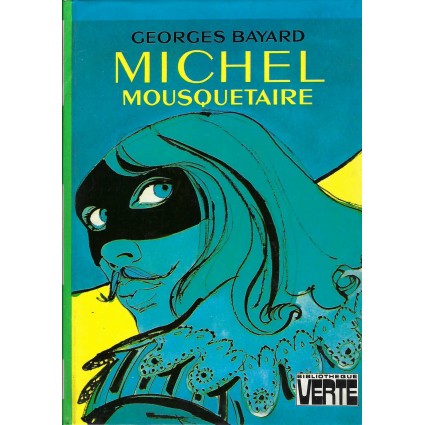 Bibliothèque Rose Michel Mousquetaire Used book Bibliothèque Verte