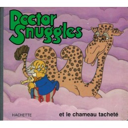 Doctor Snuggles et le chameau tacheté Livre d'occasion