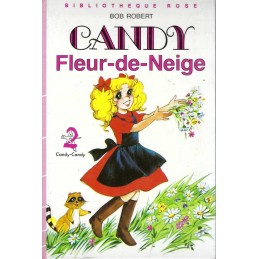 Candy Fleur-de-Neige Used book Bibliothèque Rose