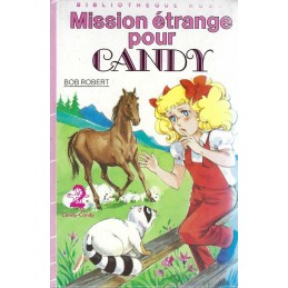 Bibliothèque Rose Mission étrange pour Candy Livre d'occasion Bibliothèque Rose