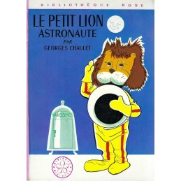 Bibliothèque Rose Le Petit Lion Astronaute Livre d'occasion Bibliothèque Rose