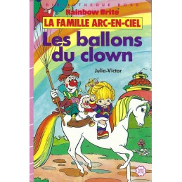 Rainbow Brite Les ballons du Clown Used book Bibliothèque Rose