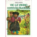 Vic le Viking contre les Burduses Pre-owned book Bibliothèque Rose