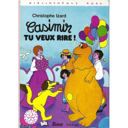 Bibliothèque Rose Casimir tu veux rire Livre d'occasion Bibliothèque Rose