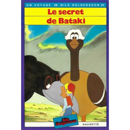 Un Voyage de Nils Holgersson 21 Les Secret de Bataki Used book