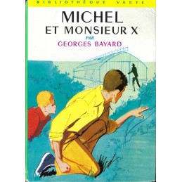 Michel et Monsieur X Used book Bibliothèque Verte
