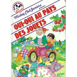 Mickey Club Juniors Oui-Oui au Pays des Jouets Pre-owned book