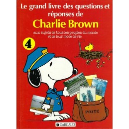 Le Grand Livre des questions et réponses de Charlie Brown n°4 Livre d'occasion