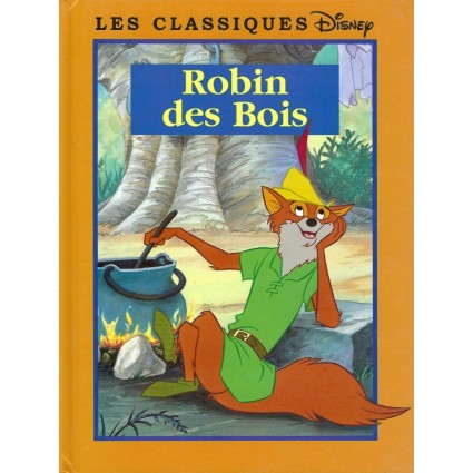 Les Classiques Disney Robin des Bois Livre d'occasion