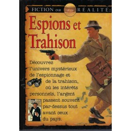 Fiction ou Réalité Espions et Trahison Livre d'occasion