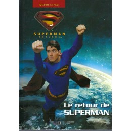 Superman Returns Le Retour de Superman Livre d'occasion