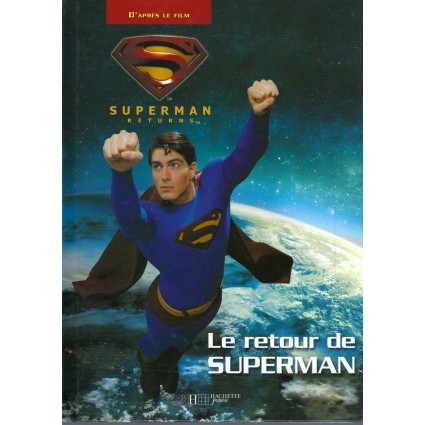 Superman Returns Le Retour de Superman Livre d'occasion