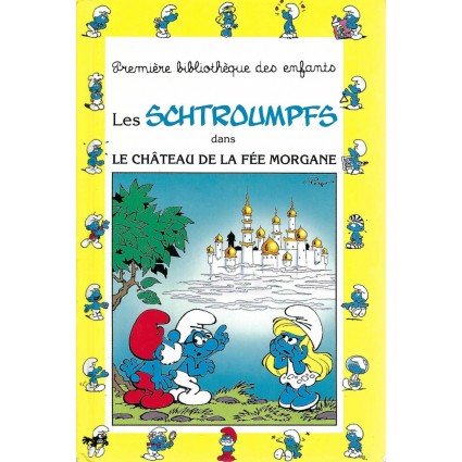 Les Schtroumpfs dans le Château de la Fée Morgane Livre d'occasion