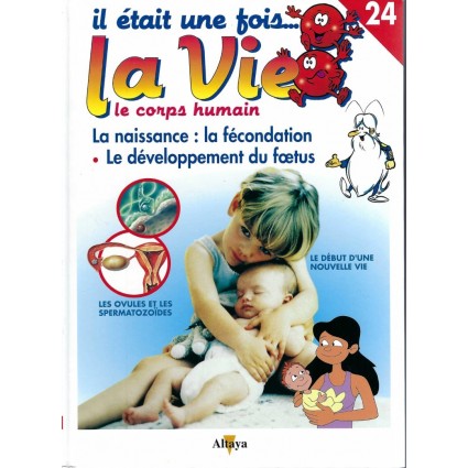 Il était une fois la Vie Le Corps Humain N°24 Pre-owned book