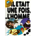 Il était une fois l\'Homme N°10 Livre d\'occasion