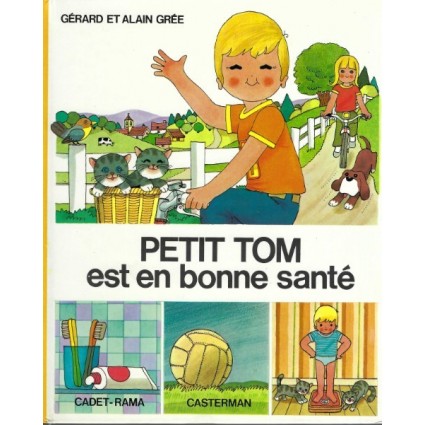 Petit Tom est en Bonne santé Livre d'occasion