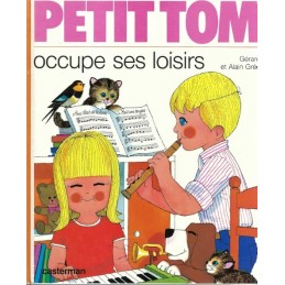 Petit Tom occupe ses loisirs Used book