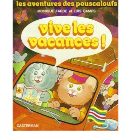 Les Aventures des Pouscaloufs Vive les Vacances! Used book