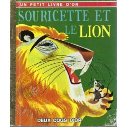 Un petit livre d'or Souricette et le Lion Livre d'occasion