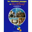Les Fabuleux Voyages de Walt Disney: L\'Europe (I) Livre d\'occasion