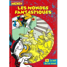 Le Journal de Mickey Les Mondes Fantastiques N°14 La Nuit de l'or vivant Livre d'occasion