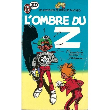 Les Aventures de Spirou et Fantasio L'ombre du Z Livre d'occasion